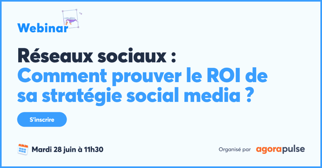 Feature image of R&eacute;seaux sociaux : Comment prouver le ROI de sa strat&eacute;gie social m&eacute;dia ?