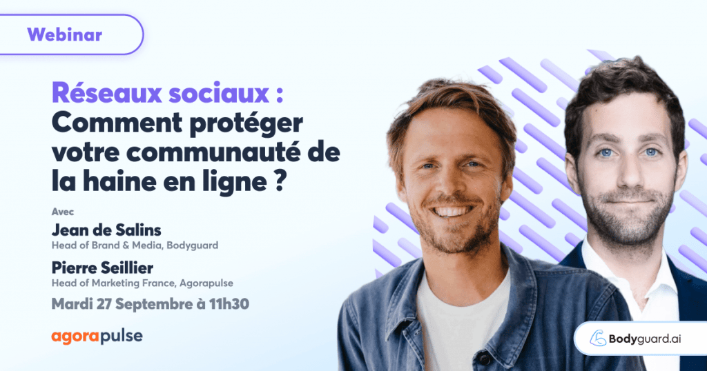 Feature image of R&eacute;seaux sociaux : Comment prot&eacute;ger votre communaut&eacute; de la haine en ligne ?